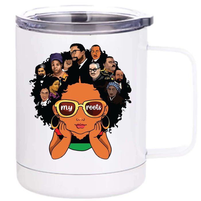 Proud Of My Roots Bhm Black Pride Black Melanin Girl Front & Back 12oz Stainless Steel Tumbler Cup