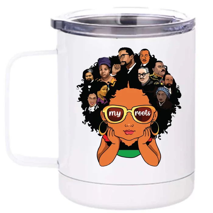 Proud Of My Roots Bhm Black Pride Black Melanin Girl Front & Back 12oz Stainless Steel Tumbler Cup