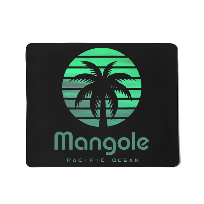 Pacific Ocean Mangole Mousepad