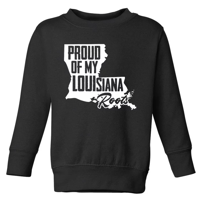 Proud Of My Louisiana Root American Louisiana Crawfish Cajun Toddler Sweatshirt