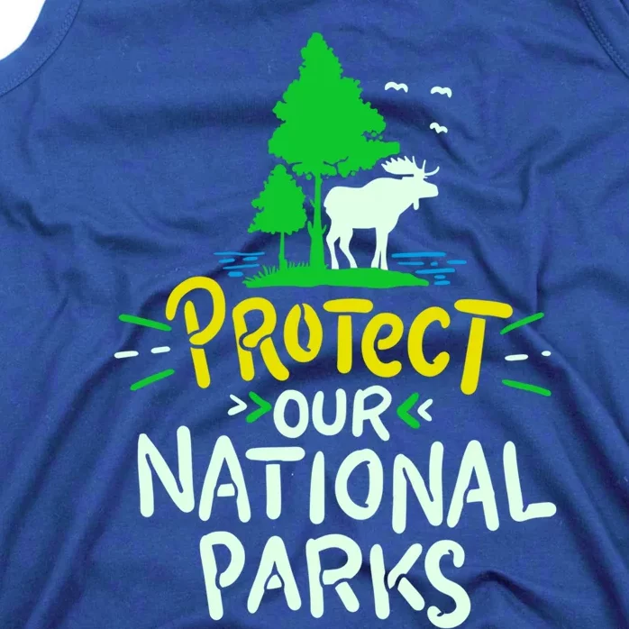 Protect Our National Parks Moose Camping Environtal Cool Gift Tank Top