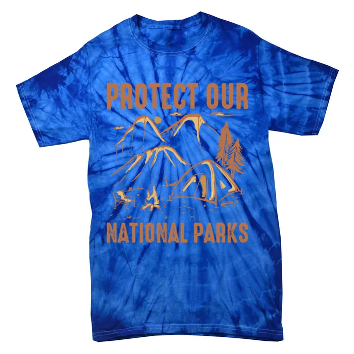 Protect Our National Parks Vintage Outdoor Camping Great Gift Tie-Dye T-Shirt