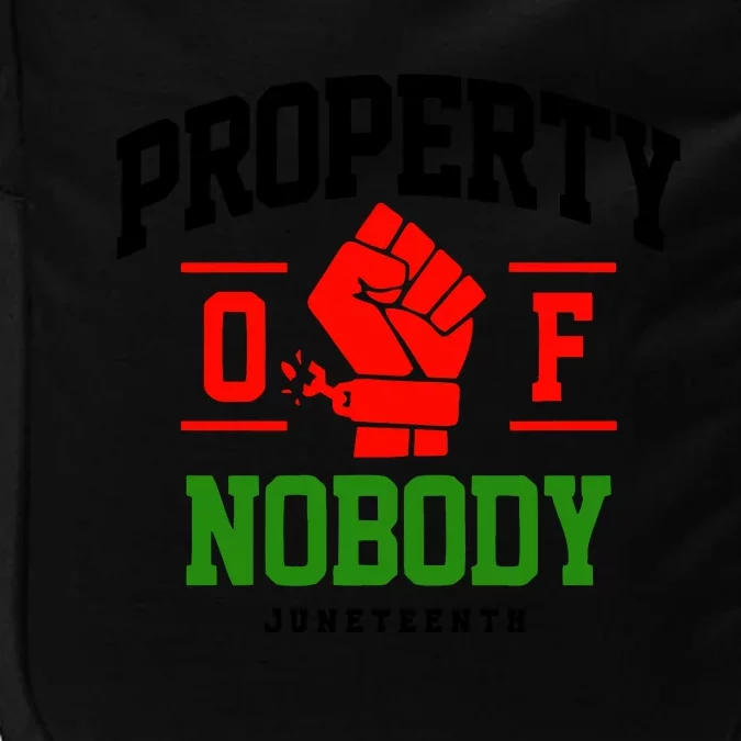 Property Of Nobody Juneteenth Celebrate Black History Month Impact Tech Backpack