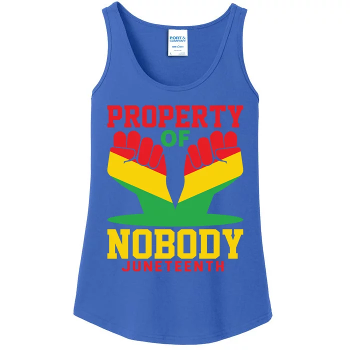 Property Of Nobody Junenth Black History Junenth Gift Ladies Essential Tank