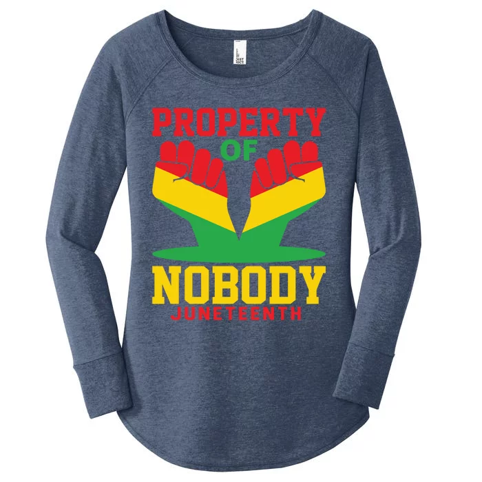 Property Of Nobody Junenth Black History Junenth Gift Women's Perfect Tri Tunic Long Sleeve Shirt