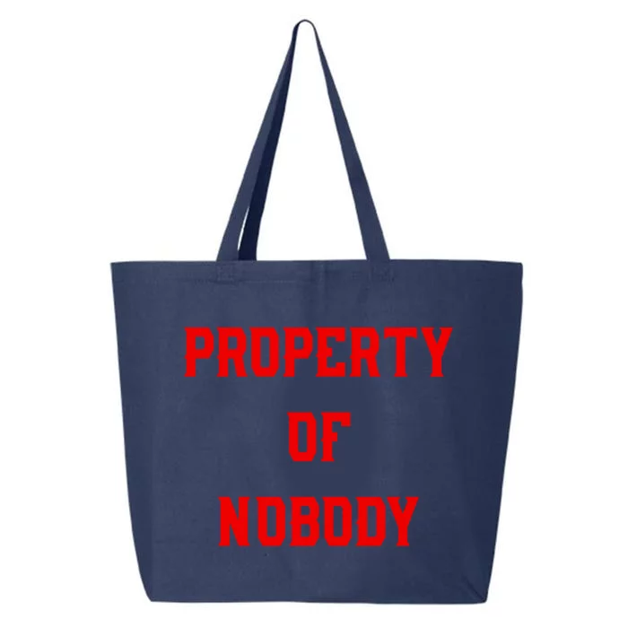 Property Of Nobody Crewneck Great Gift Feminist Af 25L Jumbo Tote