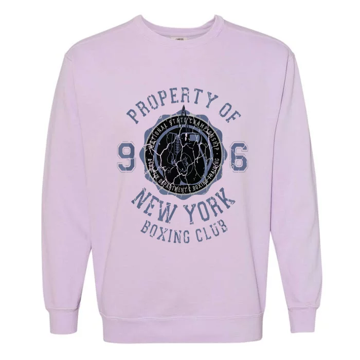 Property Of New York Boxing Club Sport Gift Boxer Garment-Dyed Sweatshirt