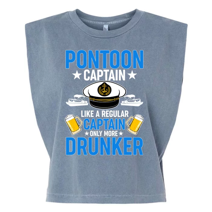 Pontoon Captain Like A Regular Captain Only More Drunker Beer Garment-Dyed Women's Muscle Tee