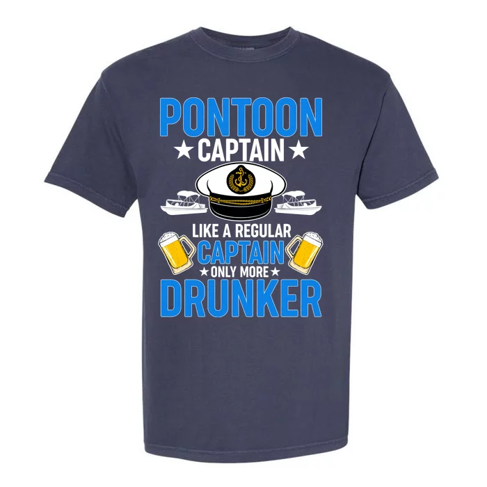 Pontoon Captain Like A Regular Captain Only More Drunker Beer Garment-Dyed Heavyweight T-Shirt