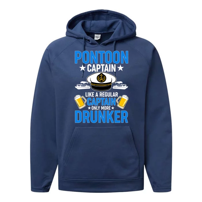 Pontoon Captain Like A Regular Captain Only More Drunker Beer Performance Fleece Hoodie