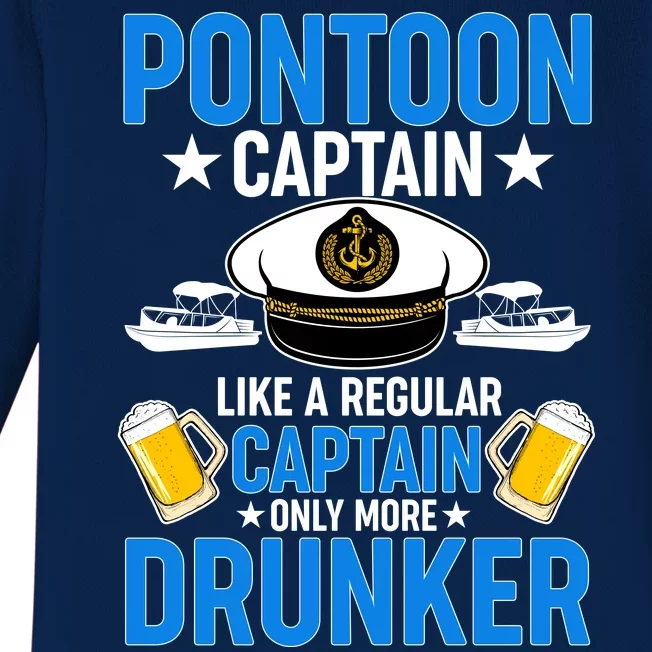 Pontoon Captain Like A Regular Captain Only More Drunker Beer Baby Long Sleeve Bodysuit