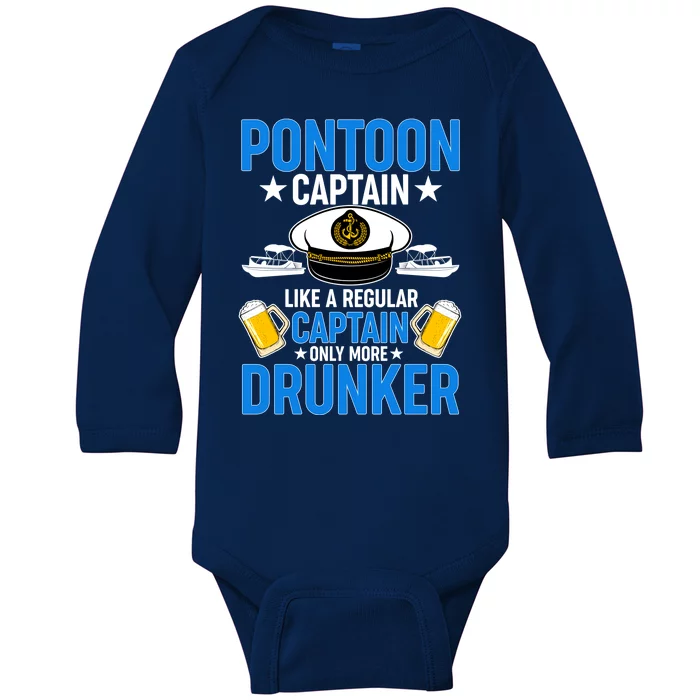 Pontoon Captain Like A Regular Captain Only More Drunker Beer Baby Long Sleeve Bodysuit