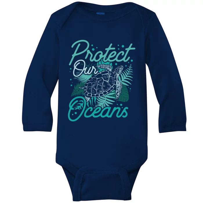 Protect Our Oceans Save Ocean Protection Clean Sea Cool Gift Baby Long Sleeve Bodysuit