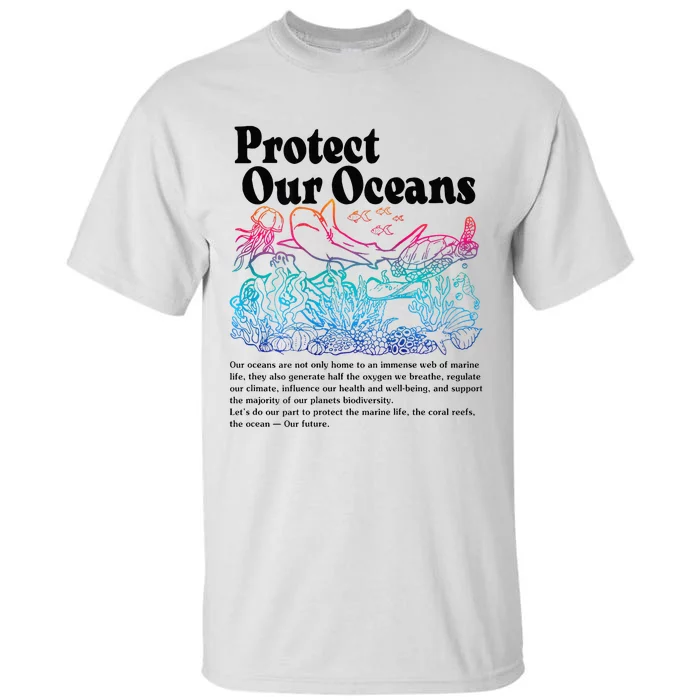 Protect Our Oceans Save Earth World Ocean Day 2023 Tall T-Shirt