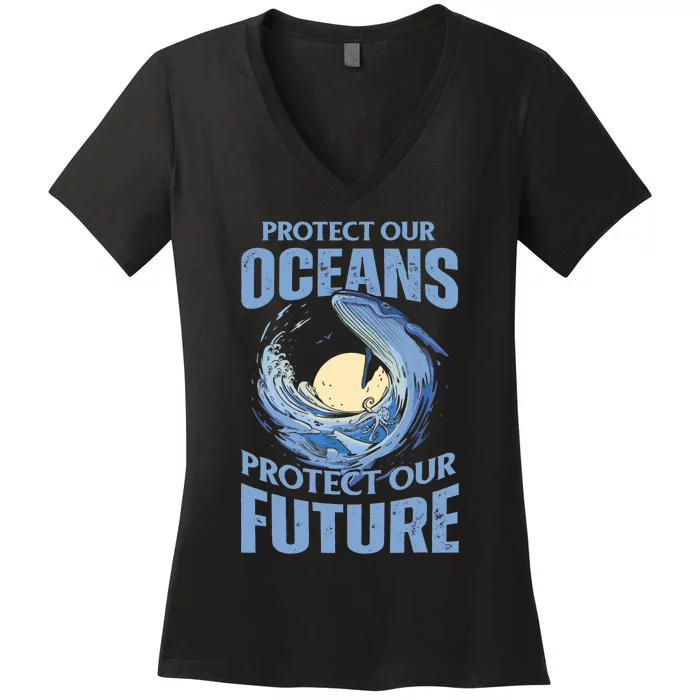 Protect Our Oceans Protect Our Future Climate Change Women's V-Neck T-Shirt