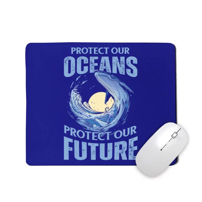 Protect Our Oceans Protect Our Future Climate Change Gift Mousepad