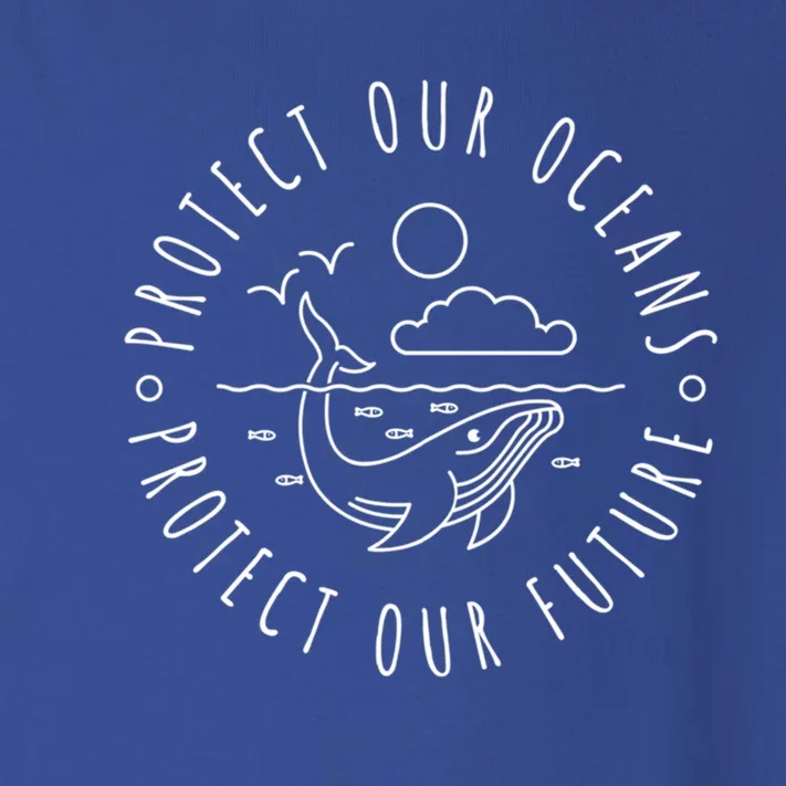 Protect Our Oceans Protect Our Future Earth Day Gift Toddler Long Sleeve Shirt