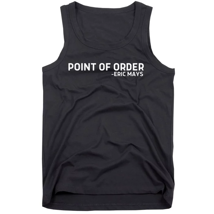 Point Of Order Definition Tank Top