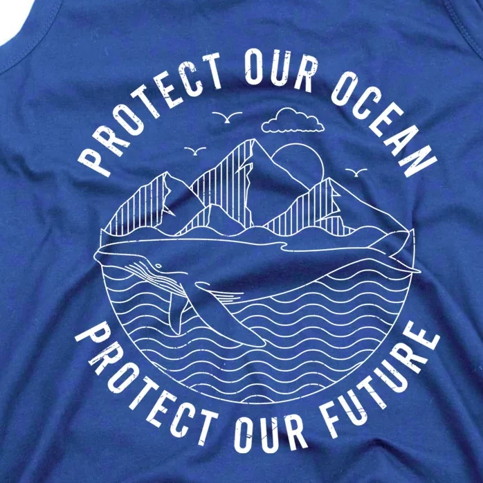 Protect Our Ocean Protect Our Future Gift Tank Top