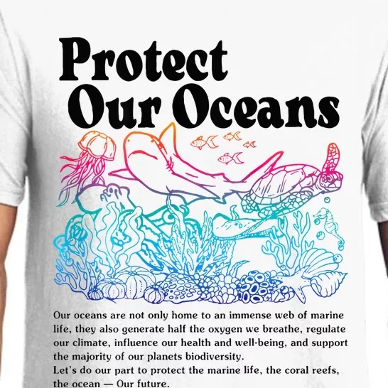 Protect Our Oceans Save Earth World Ocean Day 2024 On Back Pajama Set