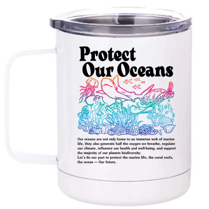 Protect Our Oceans Save Earth World Ocean Day Front & Back 12oz Stainless Steel Tumbler Cup