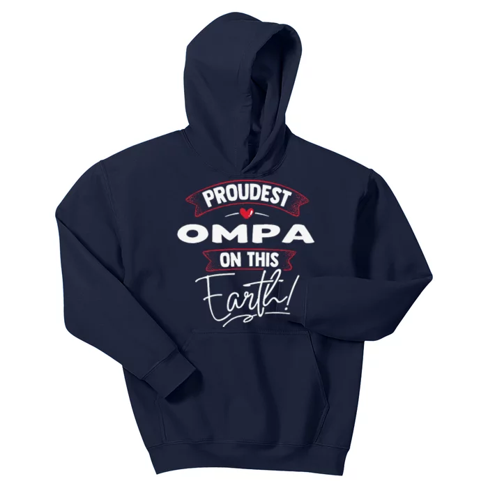 Proudest Ompa On This Earth Mothers Day Gift Kids Hoodie