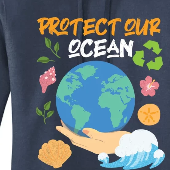 Protect Our Ocean Earth Day Design Gift Women's Pullover Hoodie