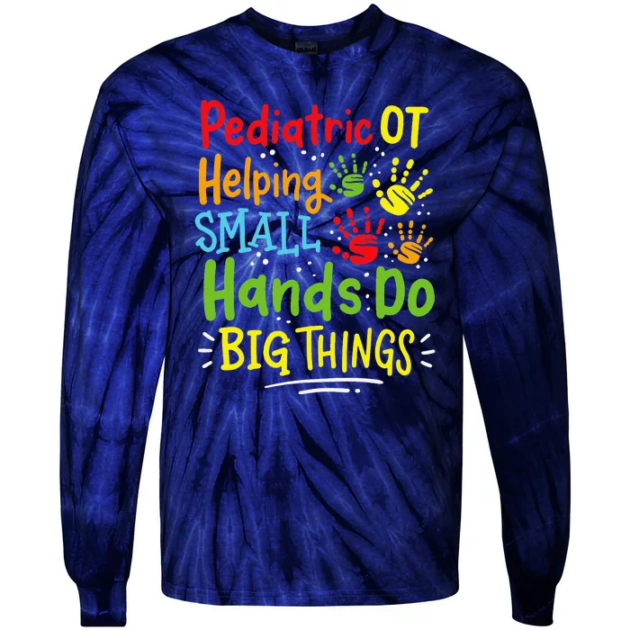 Pediatric OT Occupational Therapy Tie-Dye Long Sleeve Shirt