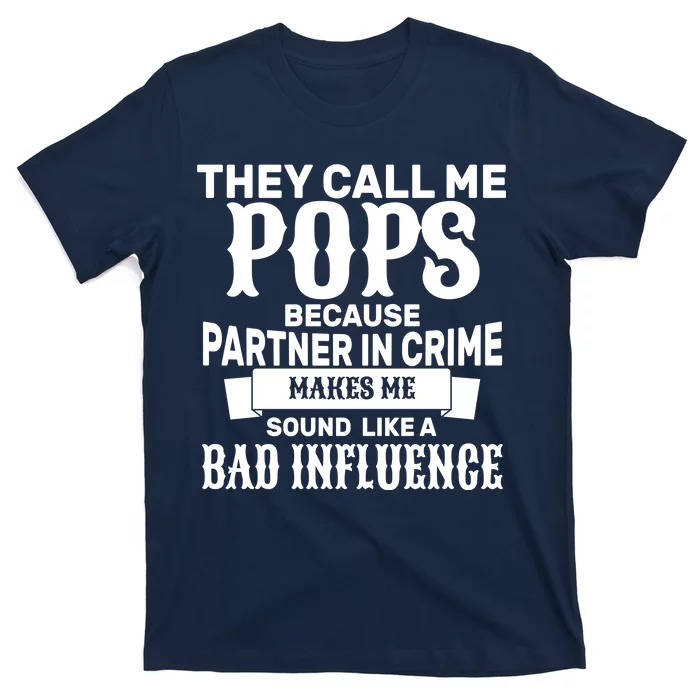 Pop Bad Influences T-Shirt