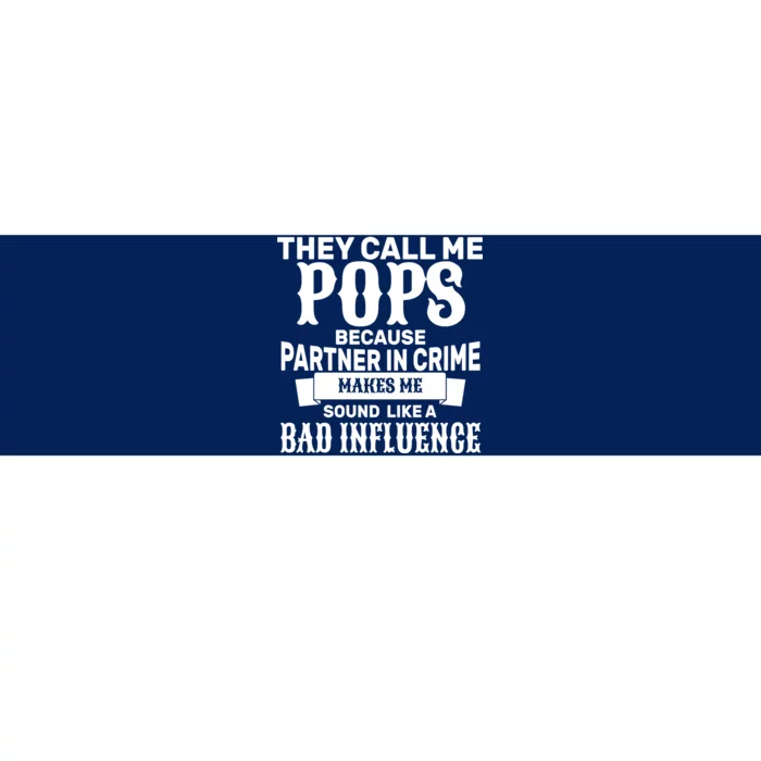 Pop Bad Influences Bumper Sticker