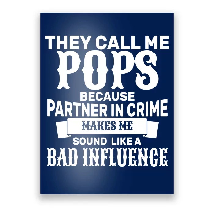 Pop Bad Influences Poster