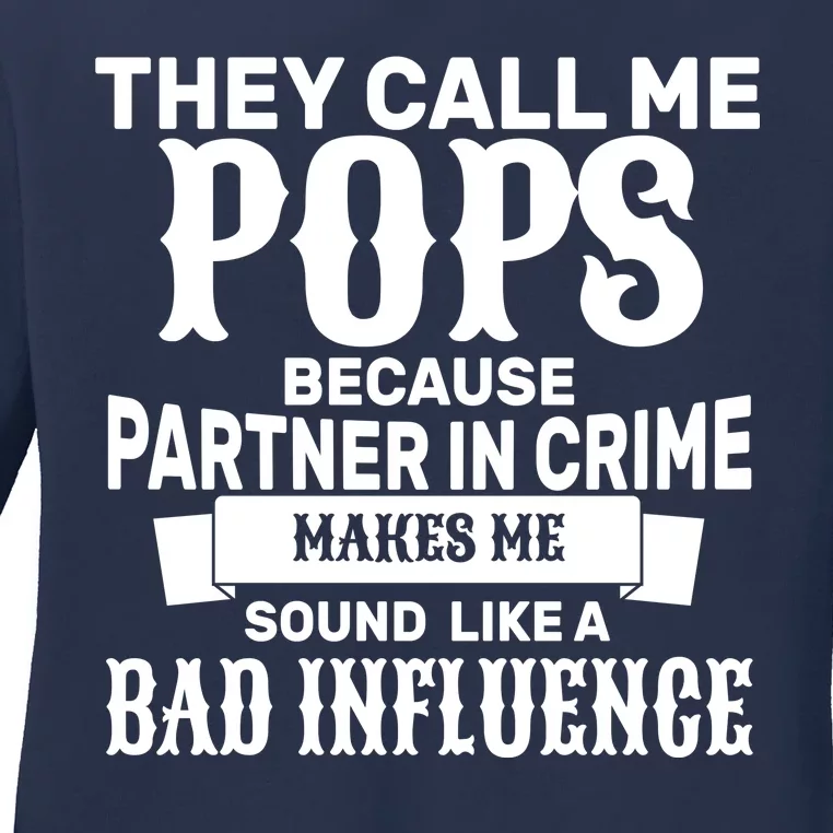 Pop Bad Influences Ladies Long Sleeve Shirt