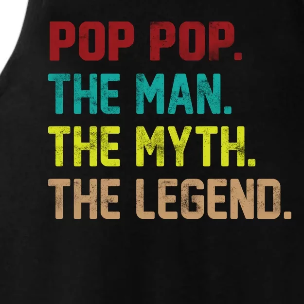 Pop Pop The Man The Myth The Legend Ladies Tri-Blend Wicking Tank