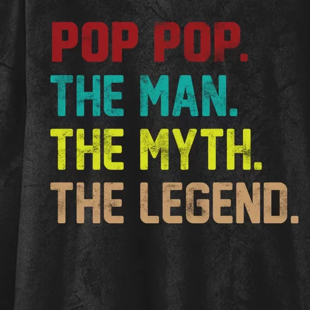 Pop Pop The Man The Myth The Legend Hooded Wearable Blanket