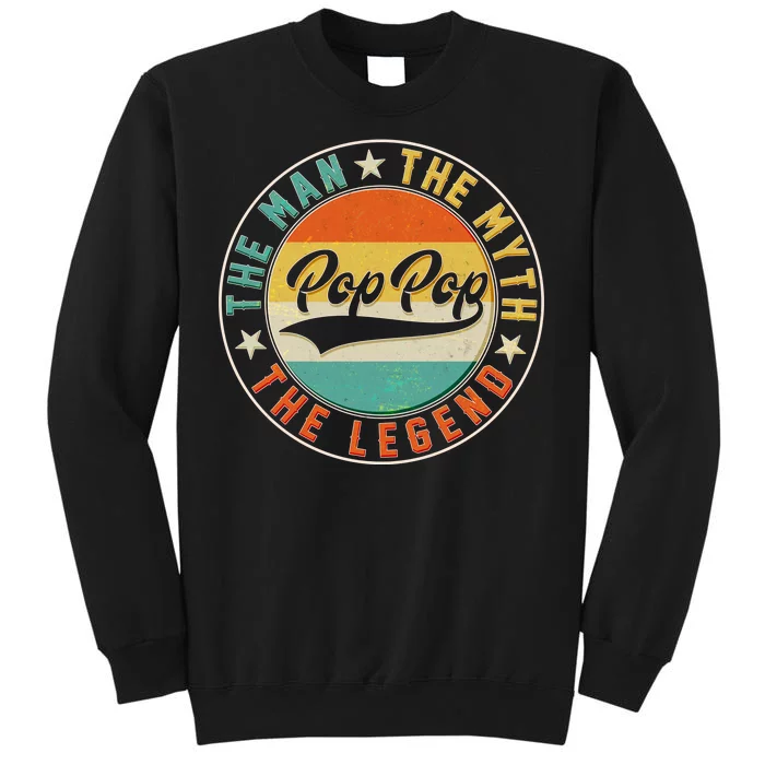 Pop Pop Vintage The Man Myth Legend Emblem Tall Sweatshirt