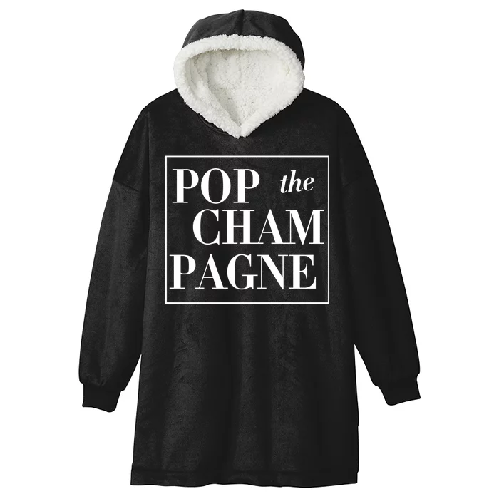 Pop The Champagne Hooded Wearable Blanket