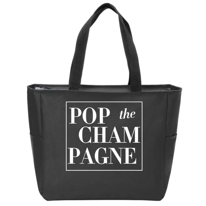 Pop The Champagne Zip Tote Bag