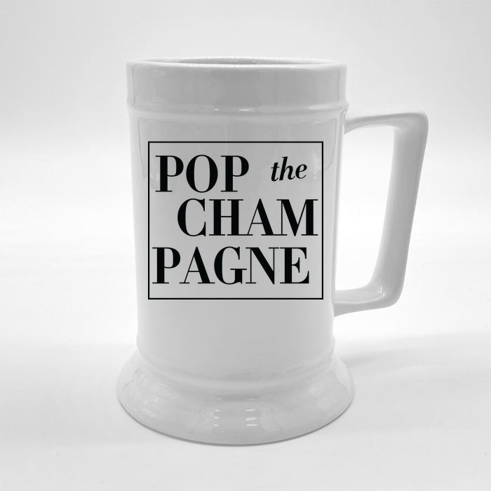 Pop The Champagne Front & Back Beer Stein