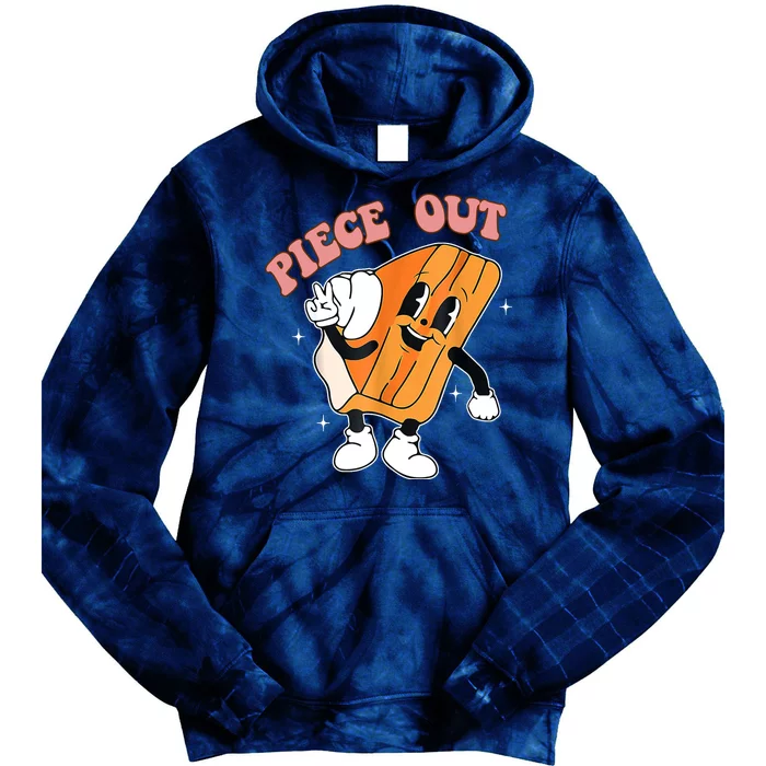 Piece Out Pie Funny Gift Tie Dye Hoodie