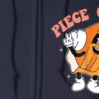 Piece Out Pie Funny Gift Full Zip Hoodie