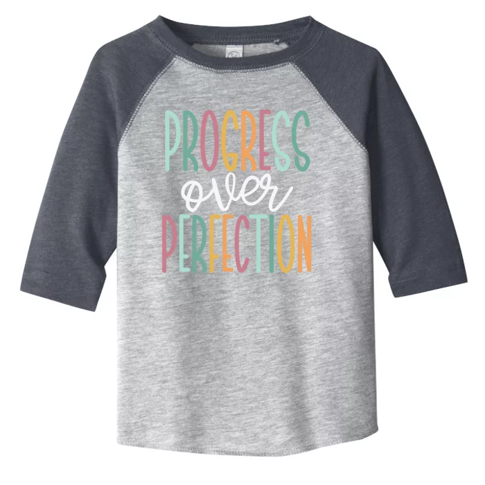 Progress Over Perfection Toddler Fine Jersey T-Shirt