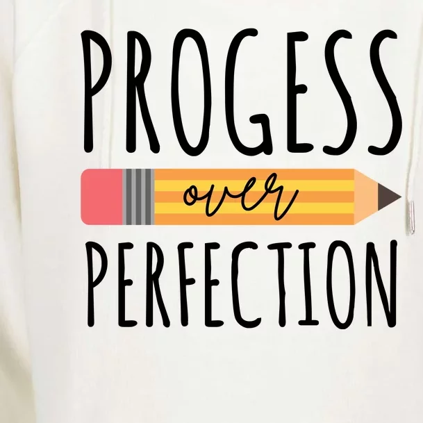 Progress Over Perfection Education Back To School Womens Funnel Neck Pullover Hood