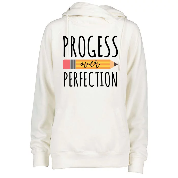 Progress Over Perfection Education Back To School Womens Funnel Neck Pullover Hood