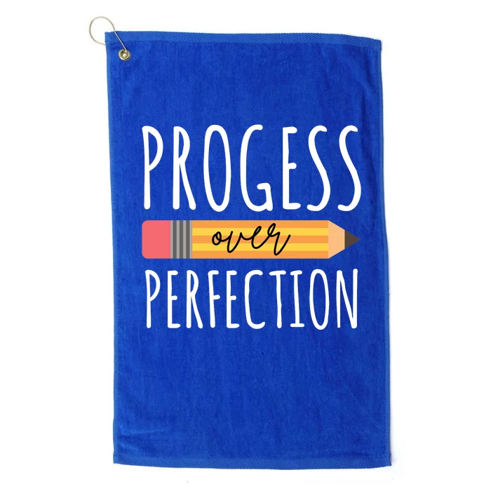 Progress Over Perfection Education Back To School Platinum Collection Golf Towel