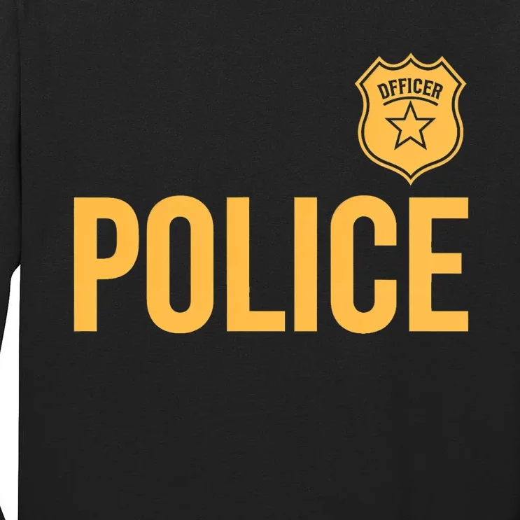 Police Officer Police Badge Halloween Costume Adults Tall Long Sleeve T-Shirt