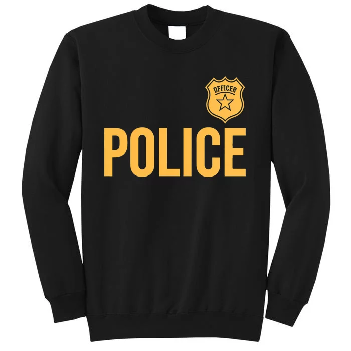 Police Officer Police Badge Halloween Costume Adults Tall Sweatshirt