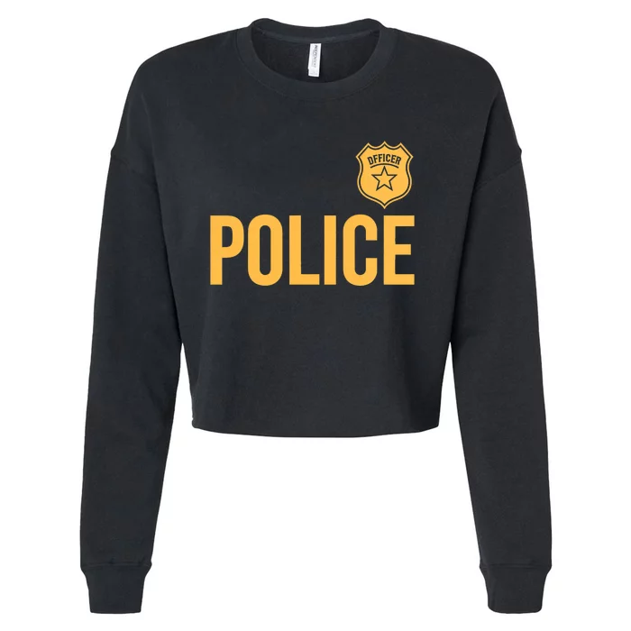 Police Officer Police Badge Halloween Costume Adults Cropped Pullover Crew