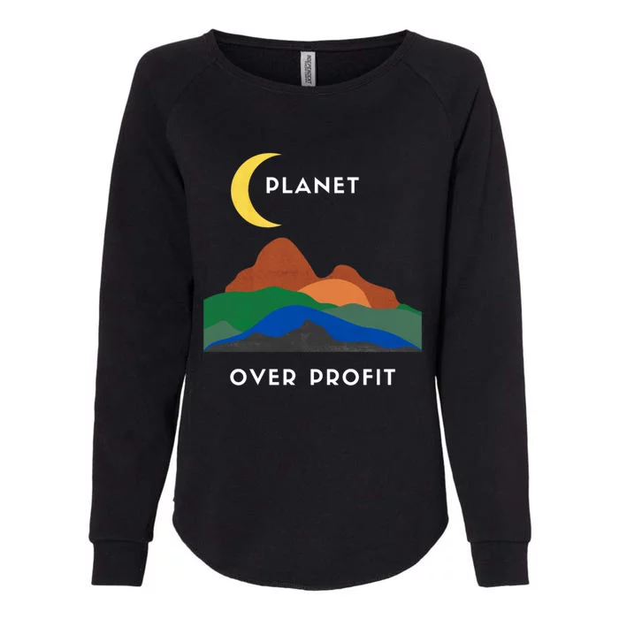 Planet Over Profit Ap Earth Original Cute Gift Womens California Wash Sweatshirt