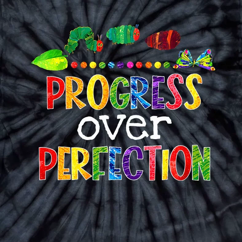 Progress Over Perfection Motivational Teacher Back To School Tie-Dye T-Shirt