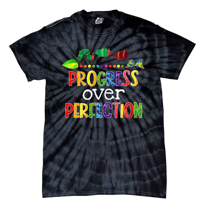 Progress Over Perfection Motivational Teacher Back To School Tie-Dye T-Shirt